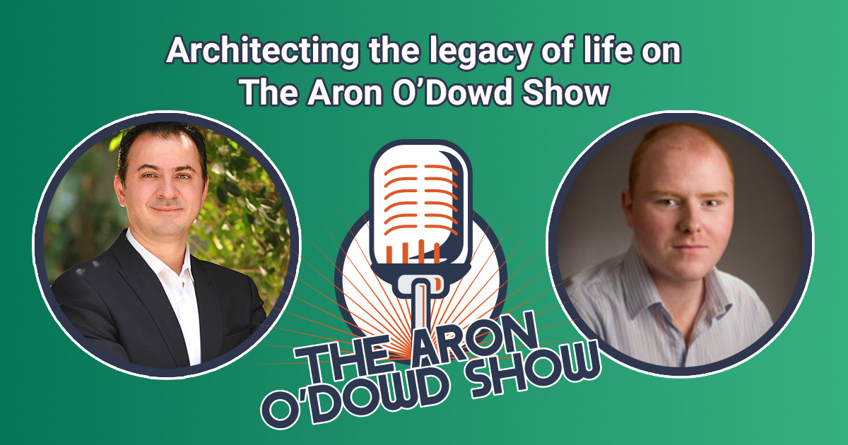 Architecting the legacy of life