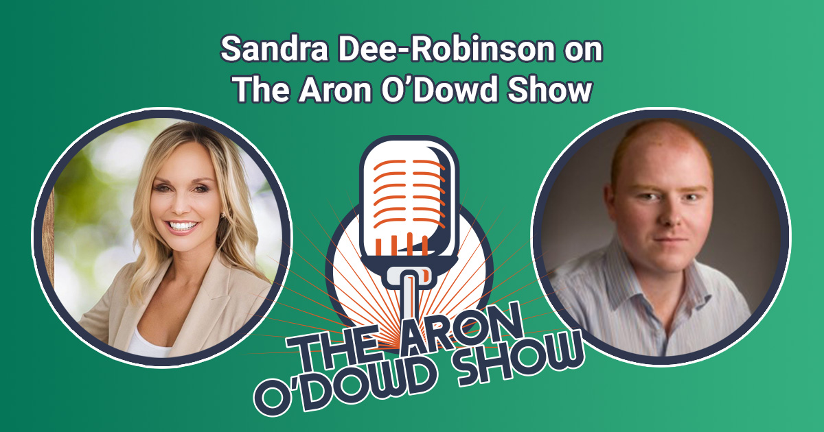 Sandra Dee Robinson on The Aron O’Dowd Show